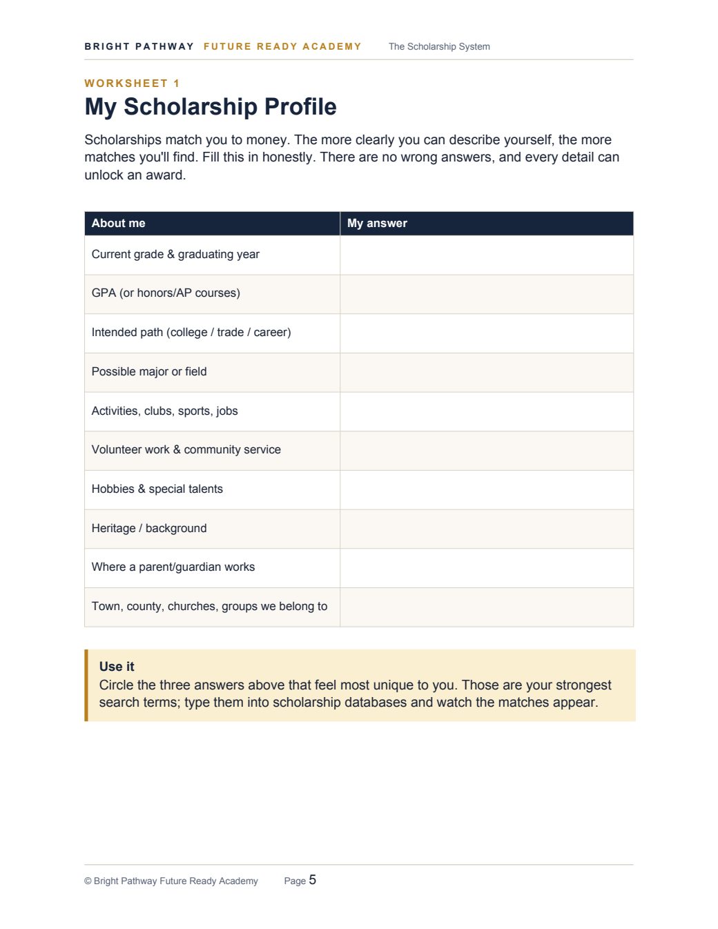 Page 5 of The Scholarship System workbook: the My Scholarship Profile worksheet, a two-column table with prompts like current grade, GPA and intended path and empty answer cells.